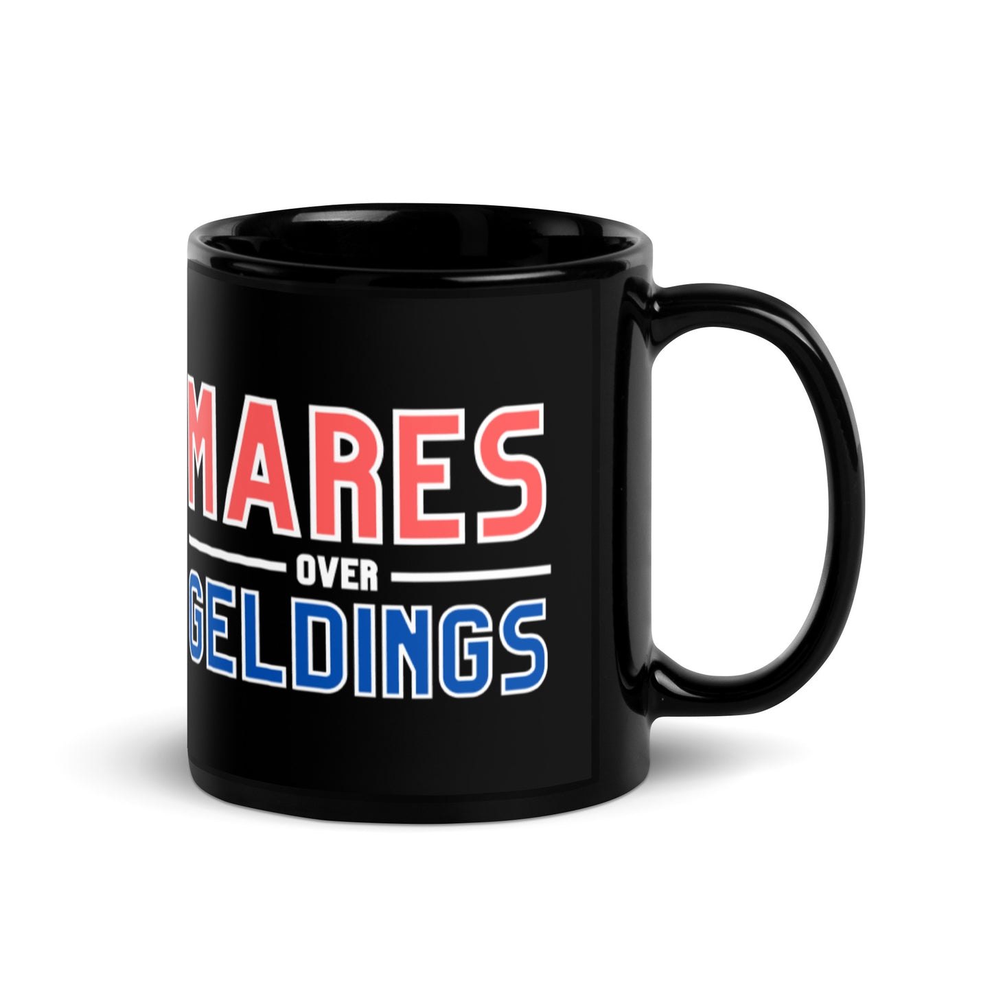 Mares over geldings | coffee mug