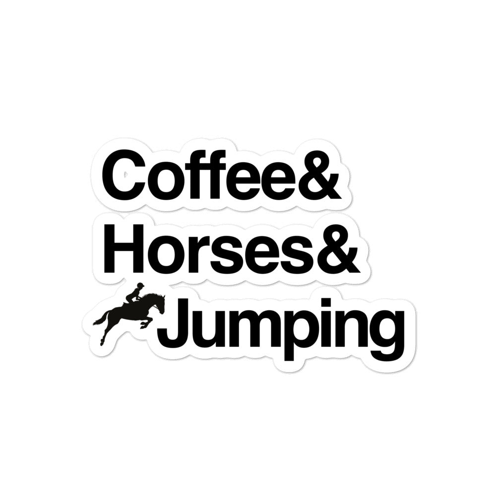 Sticker - Coffee& Horses& Jumping