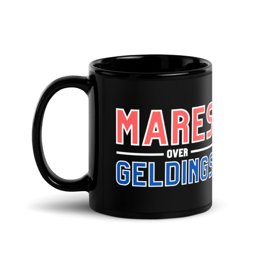 Mares over geldings | coffee mug