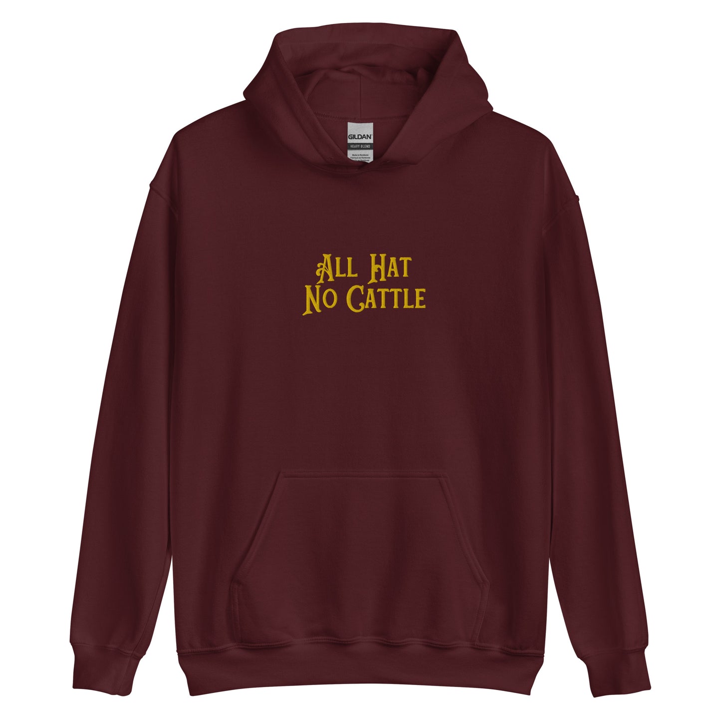 All Hat, No Cattle | embroidered sweatshirt