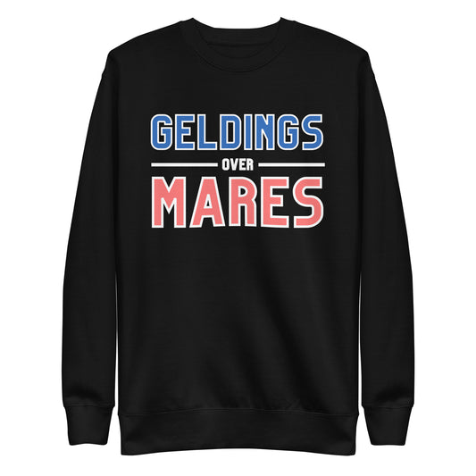 Geldings OVER mares | sweatshirt