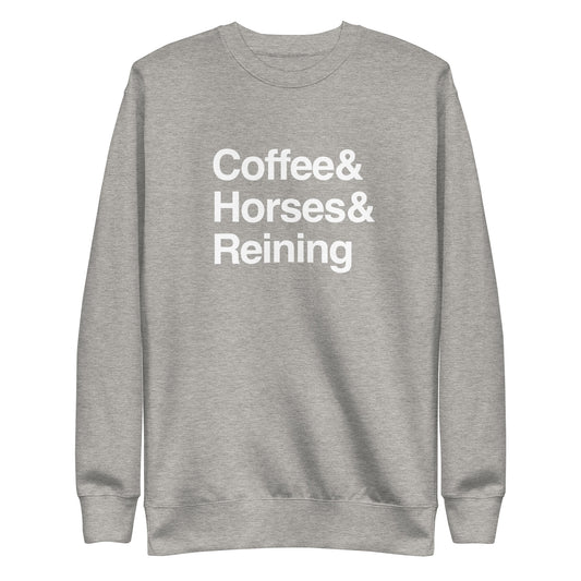 Coffee & Horses & Reining